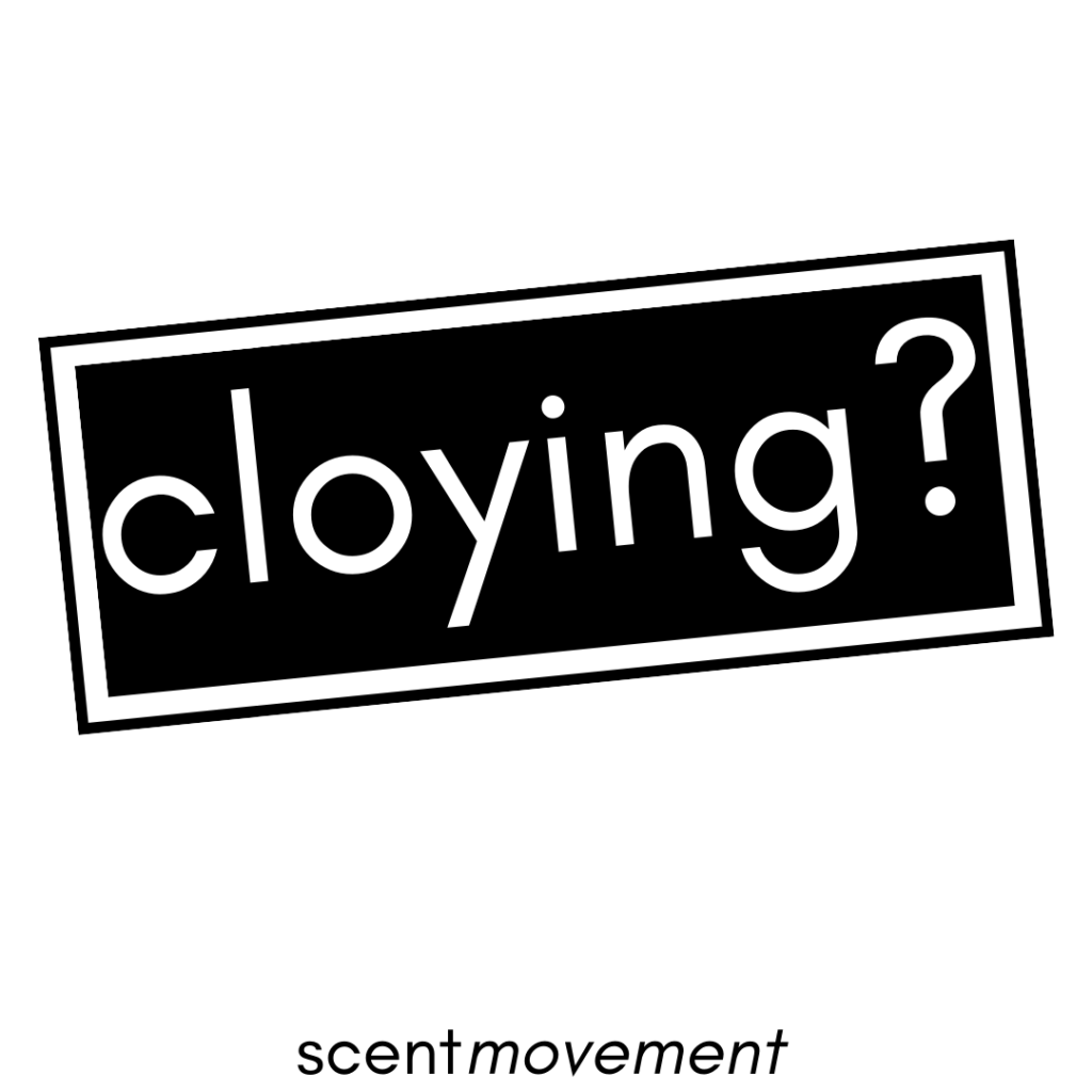Cloying perfume mean?