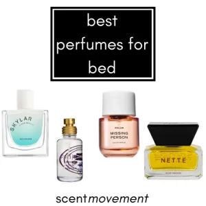Best Perfumes to Wear to Bed