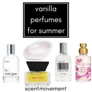 Best Vanilla Perfumes for Summer